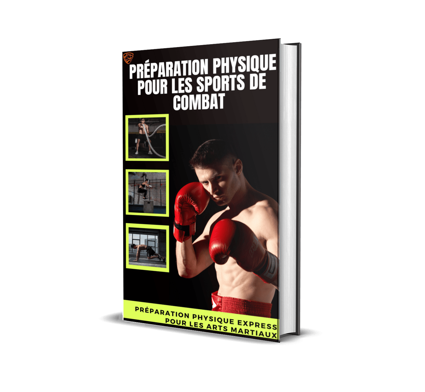 PRÉPARATION PHYSIQUE POUR LES SPORTS DE COMBAT